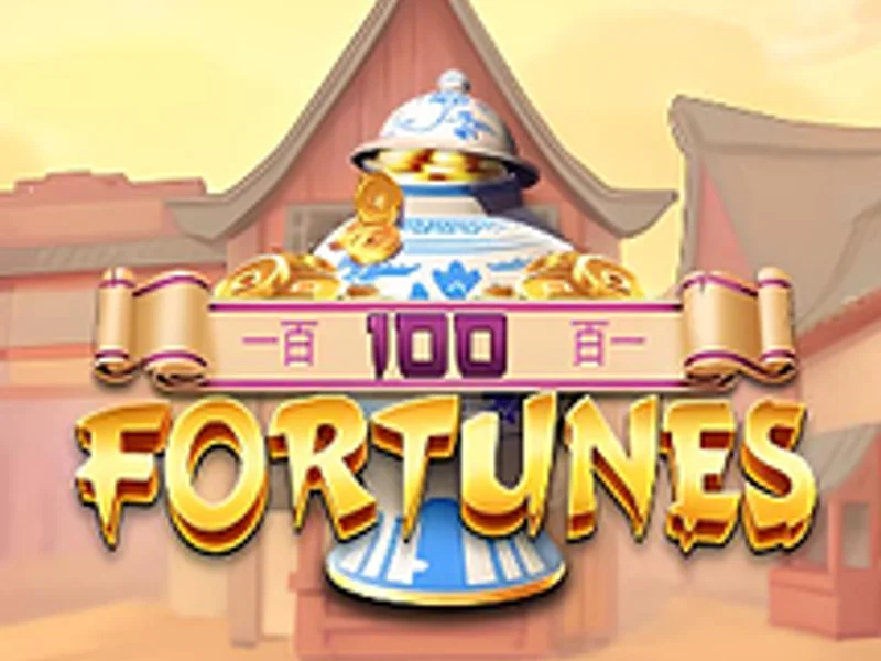 100 Fortunes