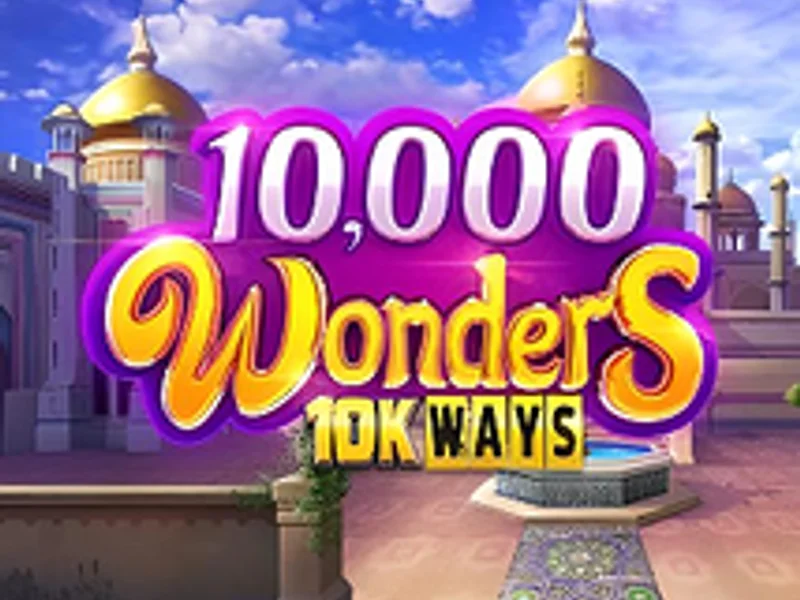 10000 Wonders 10K Ways
