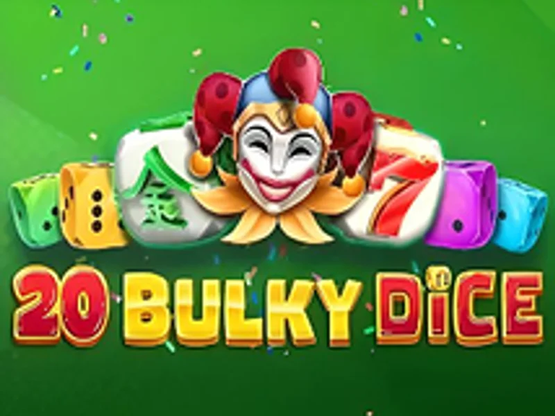 20 Bulky Dice