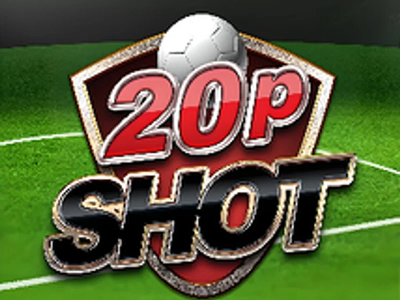 20p Shot