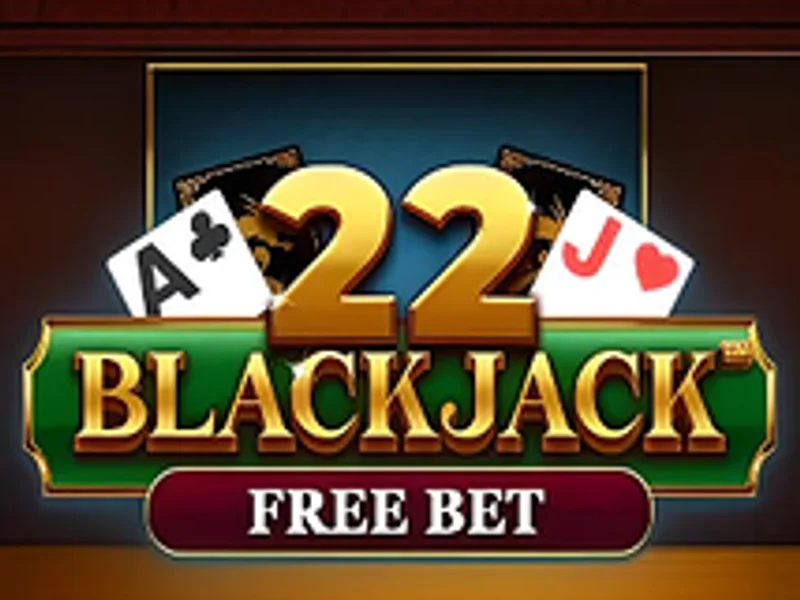 22 Blackjack Free Bet