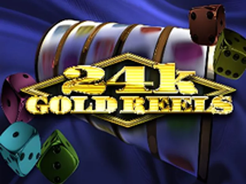 24k Gold Reels