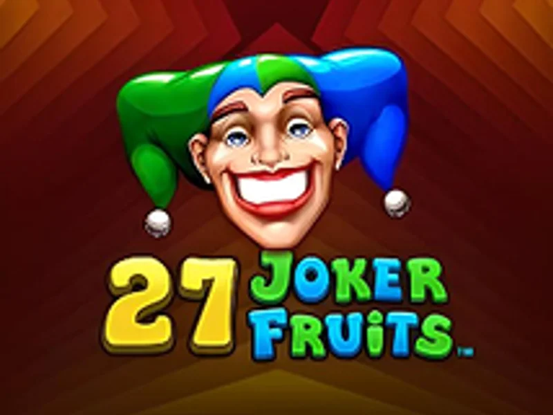 27 Joker Fruits