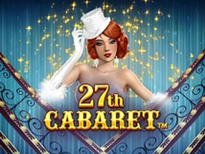 27th Cabaret