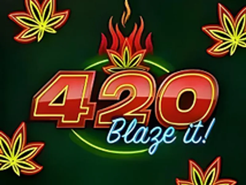 420 Blaze It