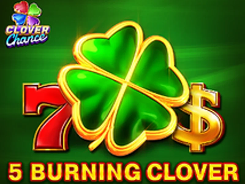 5 Burning Clover