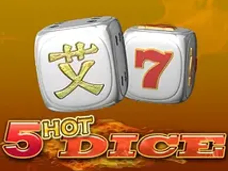 5 Hot Dice