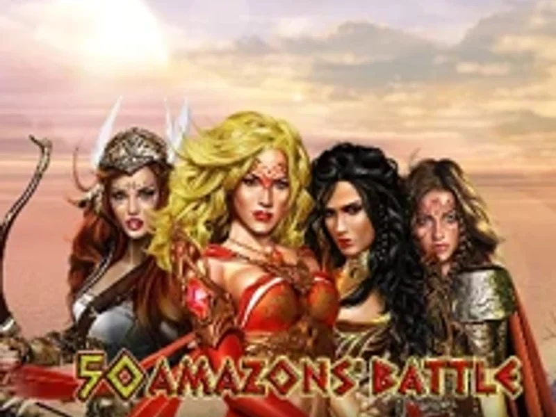 50 Amazons Battle
