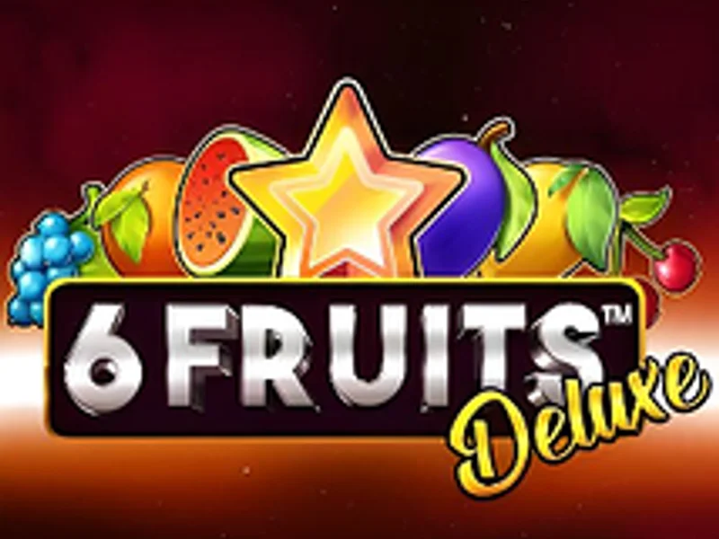 6 Fruits Deluxe