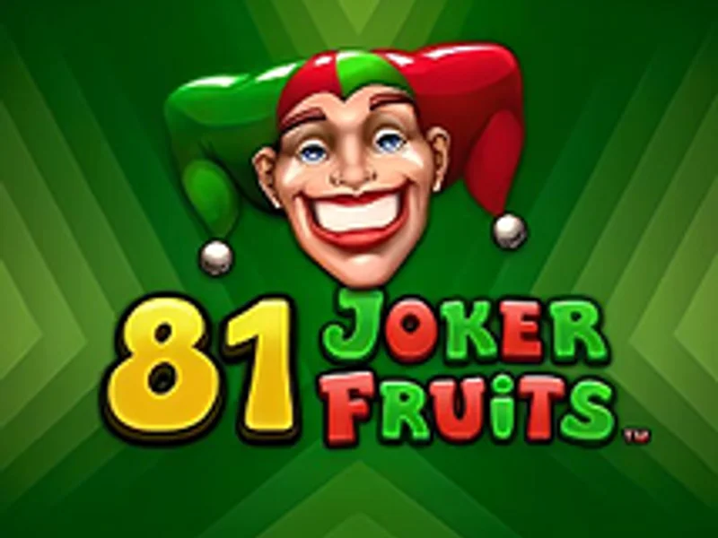81 Joker Fruits