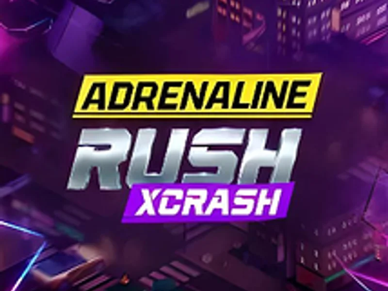 Adrenaline Rush XCrash