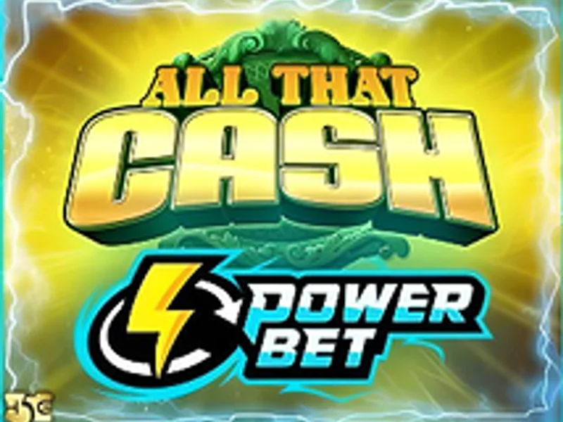 All That Cash Power Bet