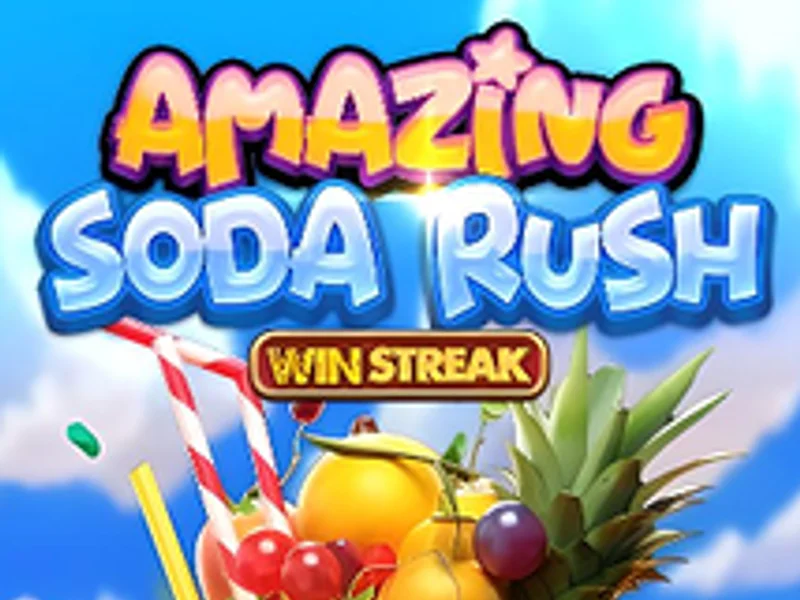 Amazing Soda Rush Win Streak