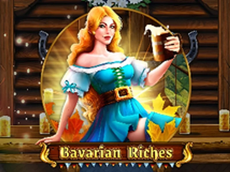 Bavarian Riches