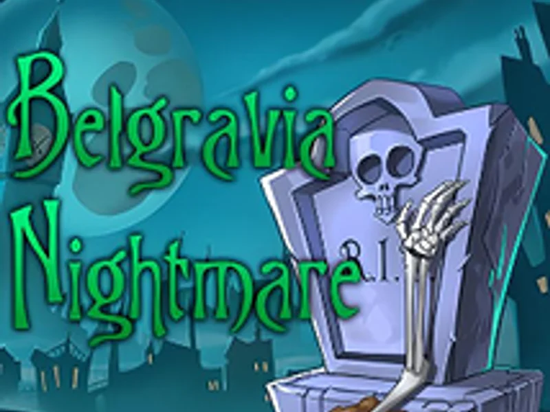 Belgravia Nightmare