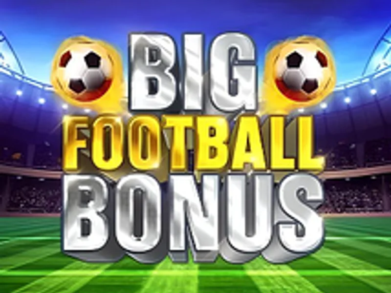 Big Football Bonus