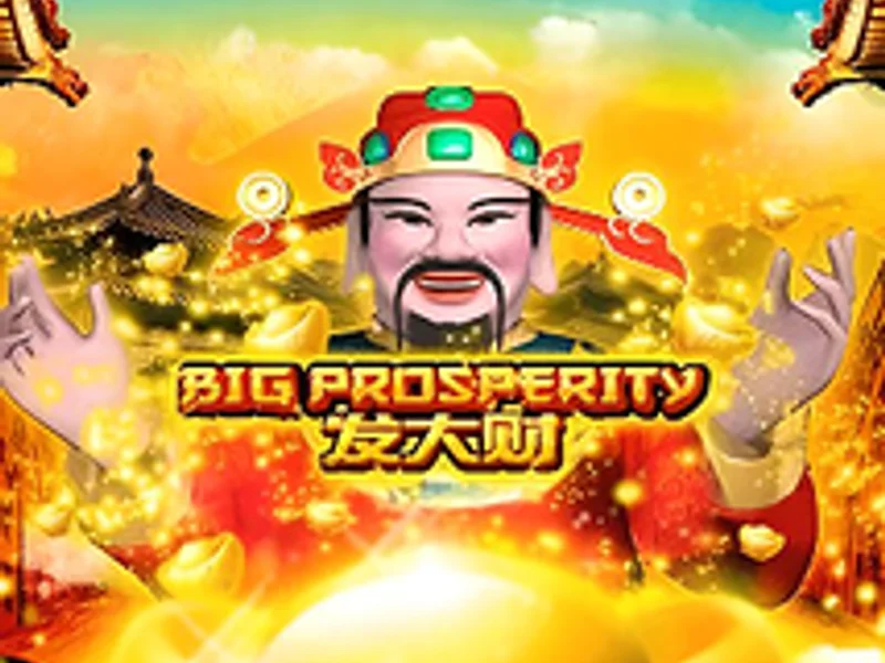 Big Prosperity