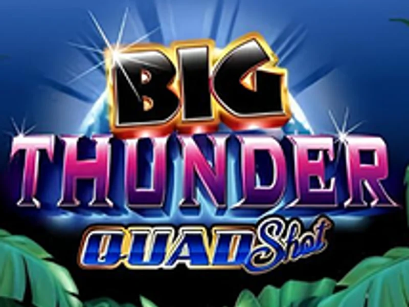 Big Thunder Quad Shot