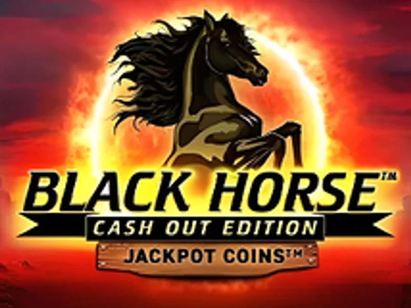 Black Horse Cash Out Edition