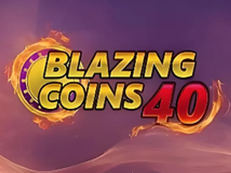 Blazing Coins 40