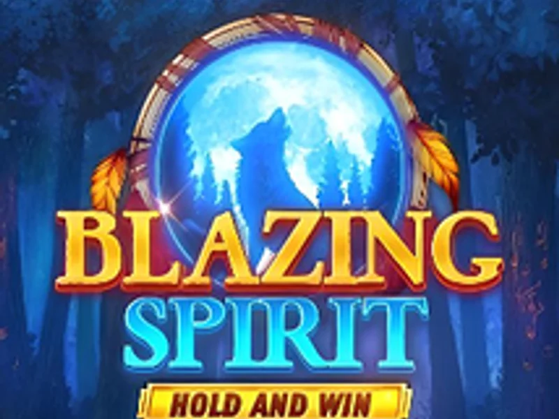 Blazing Spirit Hold and Win