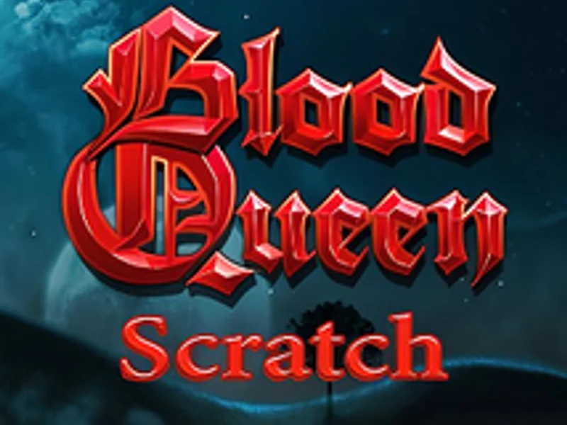 Blood Queen Scratch