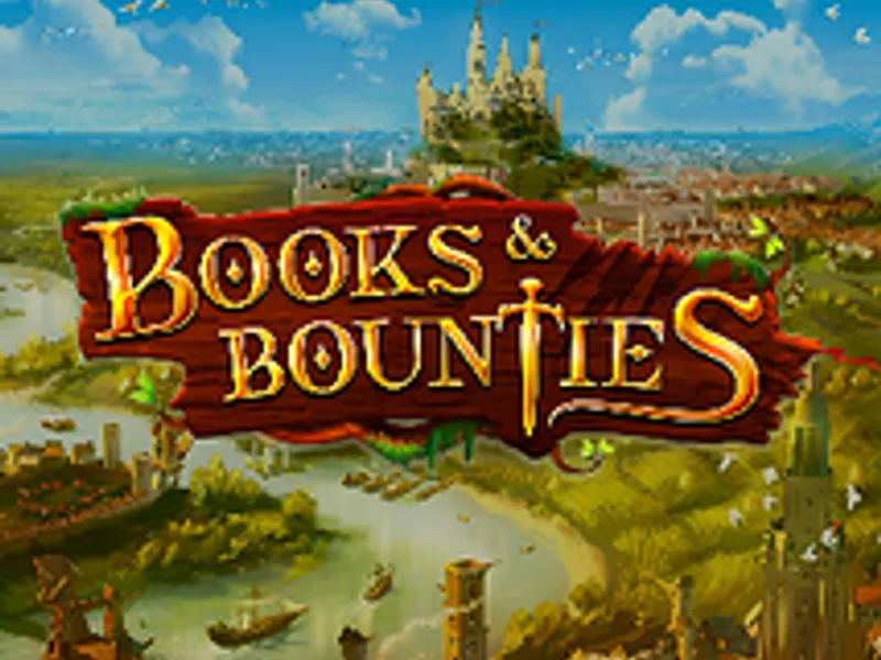 Books and Bounties