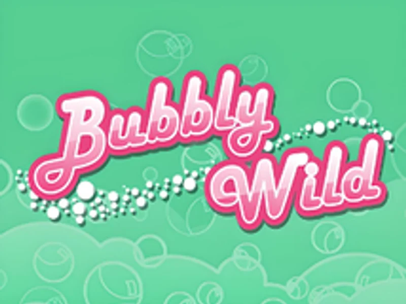 Bubbly Wild