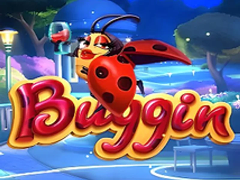 Buggin
