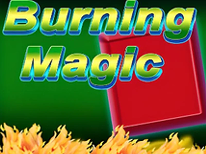 Burning Magic
