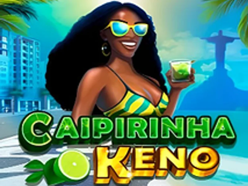 Caipirinha Keno