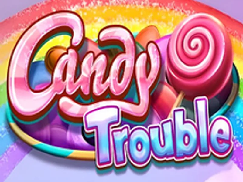 Candy Trouble