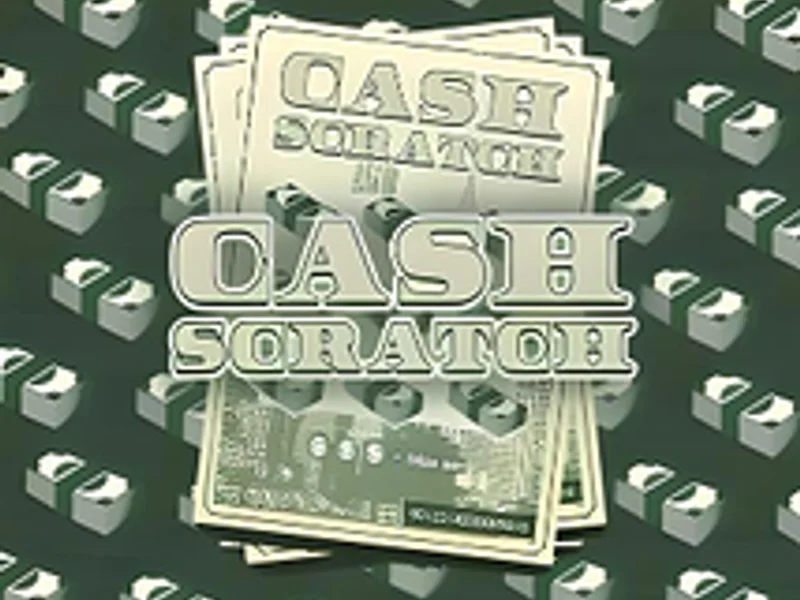 Cash Scratch