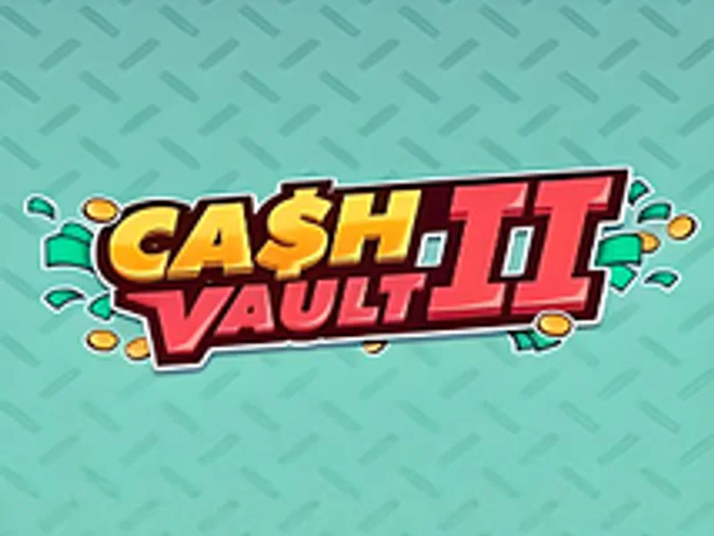Cash Vault II