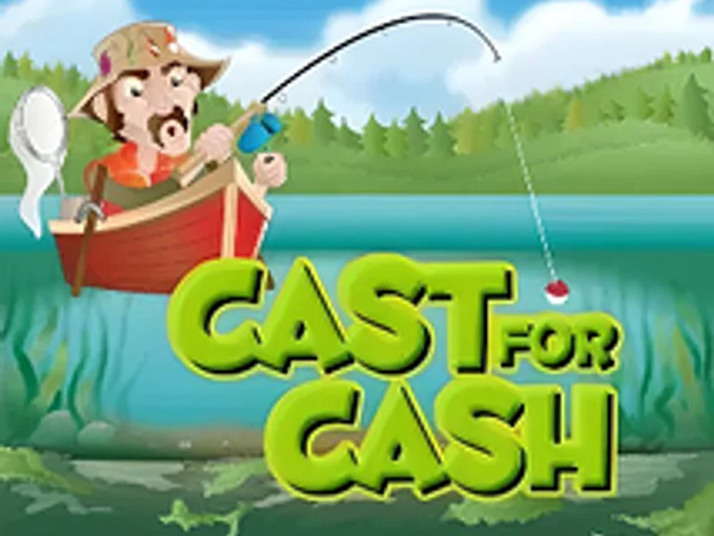 Cast for Cash