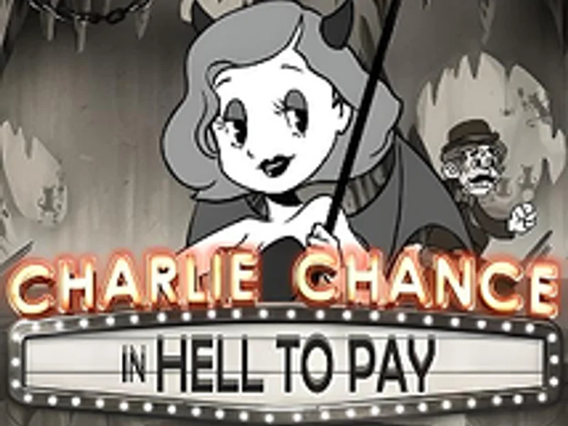 Charlie Chance in Hell to Pay