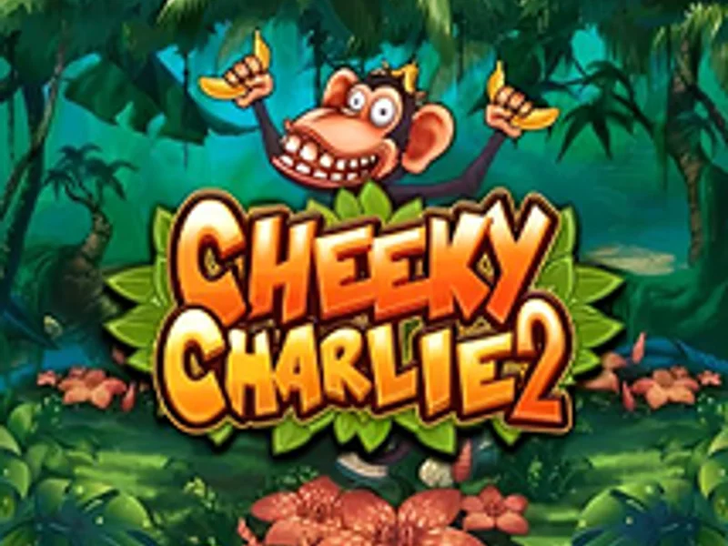 Cheeky Charlie 2