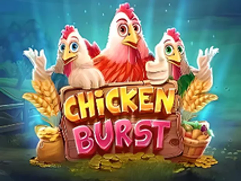 Chicken Burst