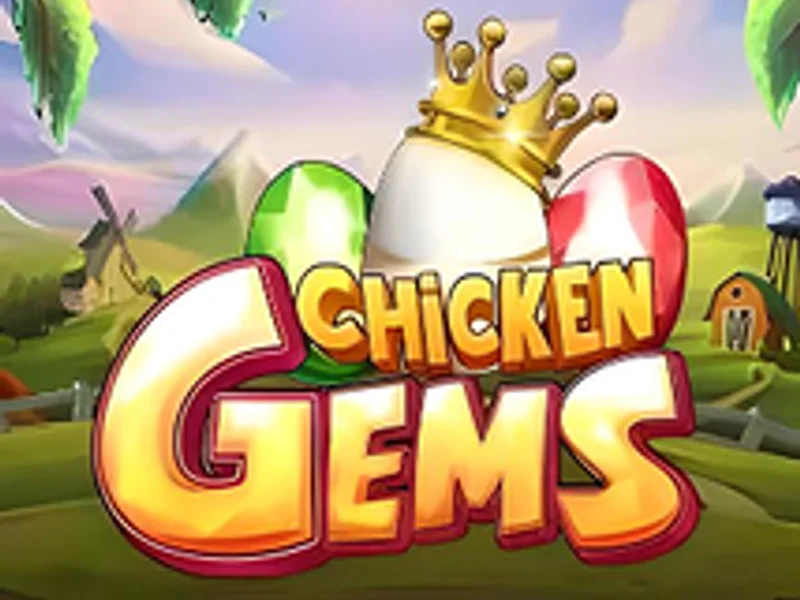 Chicken Gems
