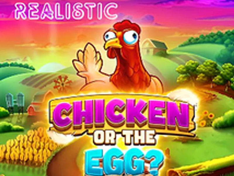 Chicken or the Egg