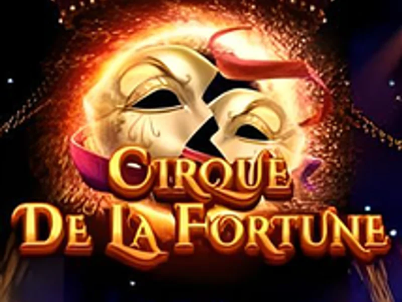 Cirque De La Fortune