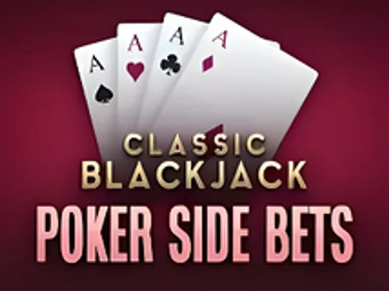 Classic Blackjack Poker Side Bets
