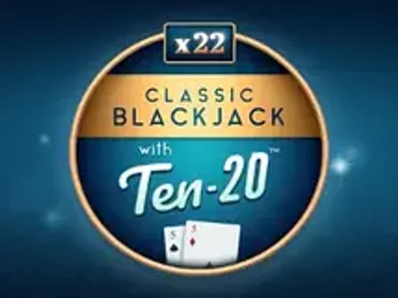 Classic Blackjack with Ten 20