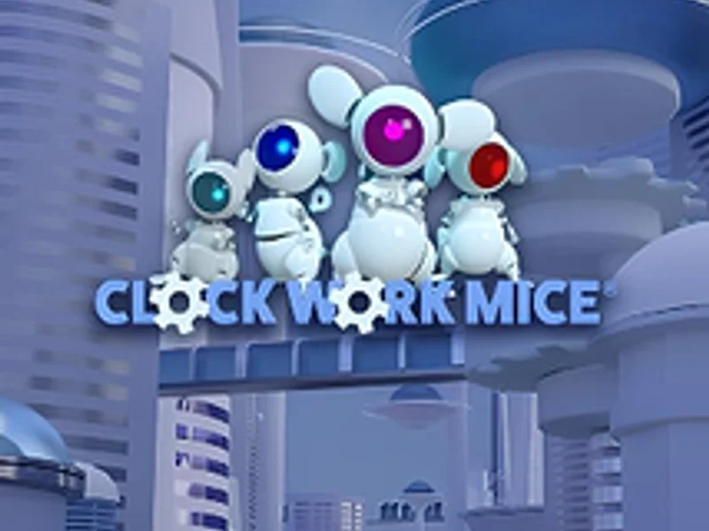 Clockwork Mice