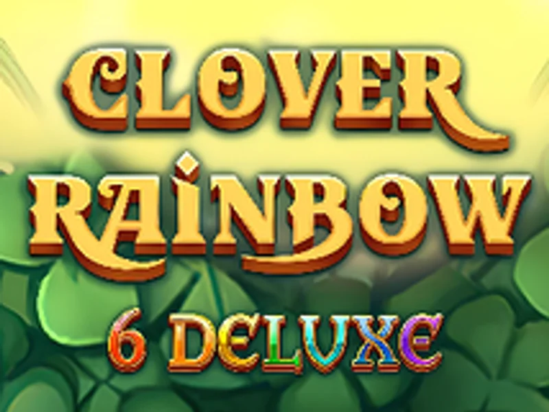 Clover the Rainbow 6 Deluxe