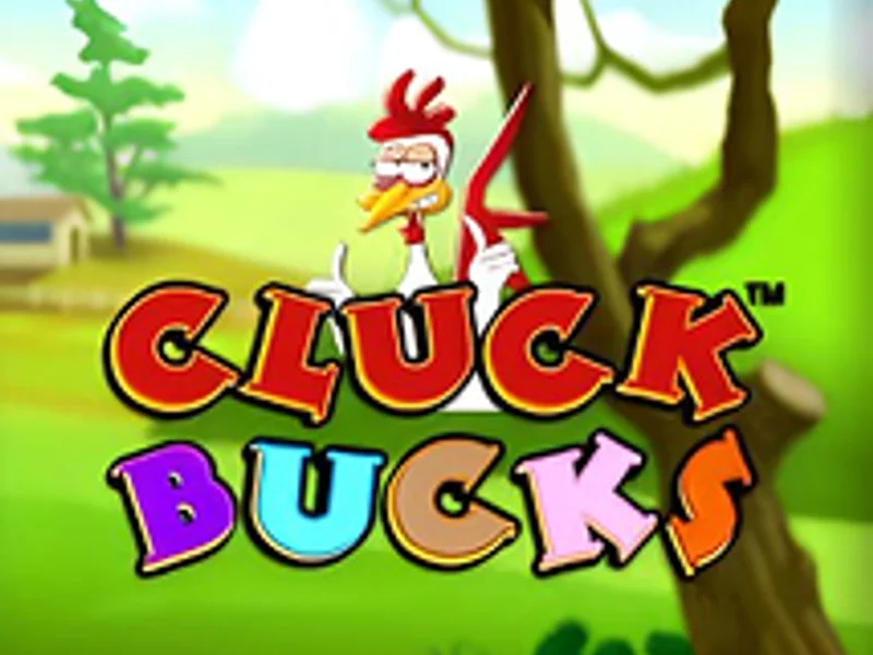 Cluck Bucks