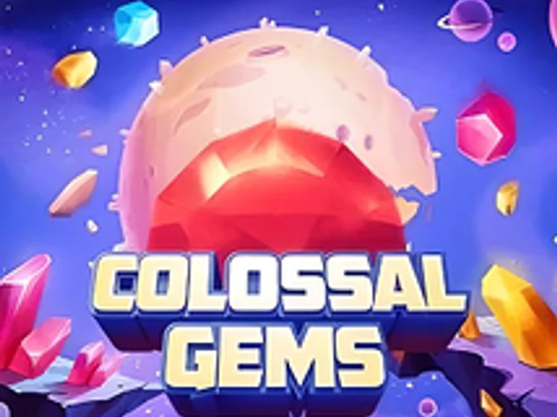 Colossal Gems