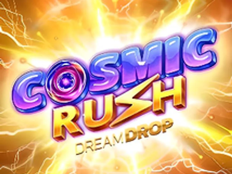 Cosmic Rush Dream Drop