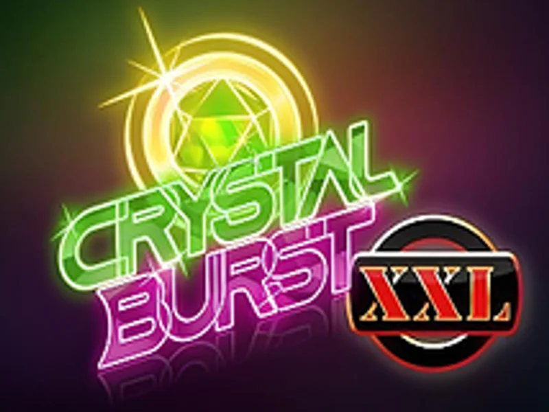 Crystal Burst XXL