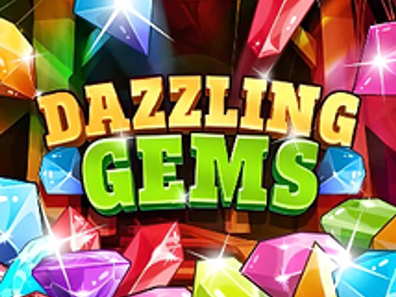 Dazzling Gems